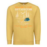 Antique Gold welcome to camp quitcherbitchin camping camp quitcherbitchin Premium Sweatshirt - minhPixels