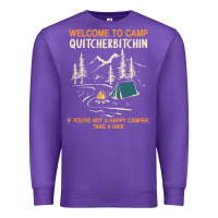 Purple welcome to camp quitcherbitchin camping camp quitcherbitchin Premium Sweatshirt - minhPixels
