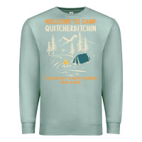 Seafoam welcome to camp quitcherbitchin camping camp quitcherbitchin Premium Sweatshirt - minhPixels