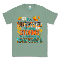 Sage I've Survived Too Many Storms Classic Tee - texasbilliewilder
