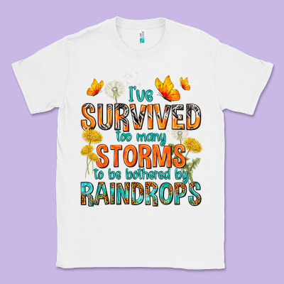 I've Survived Too Many Storms Classic Tee Designed By Texasbilliewilder