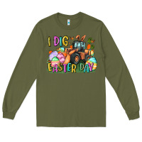 Army Green I dig Easter Day Long Sleeve Tee - CowGirlArtShop