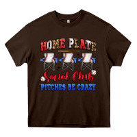 Chocolate Brown home plate social club pitches be crazy Heavy Core Tee - Artiststas
