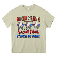 Mossy home plate social club pitches be crazy Heavy Core Tee - Artiststas