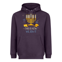 Plum this is how we jew it funny jewish ugly hanukkah christmas Heavyweight Hoodie - minhPixels
