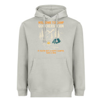 Moon Dust welcome to camp quitcherbitchin camping camp quitcherbitchin Heavyweight Hoodie - minhPixels