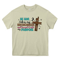Mossy he has taken my brokenness and turned it into my p Heavy Core Tee - Artiststas