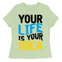 Matcha YOUR LIFE YOUR IDEA V2 Ladies Tee - Bettercallsaul
