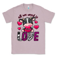 Lilac All We Need İs Moo Love Classic Tee - SublimationCraftShop