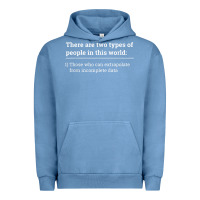 Pigment Pebble Blue Two Types of People Can Extrapolate Incomplete Data Gift Urban Hoodie - minhPixels