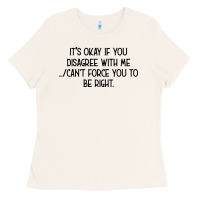 Bone It's Okay If You Disagree With Me Ladies Tee - Bettercallsaul