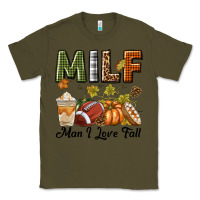Army Green Milf Man I Love Fall Classic Tee - texasbilliewilder