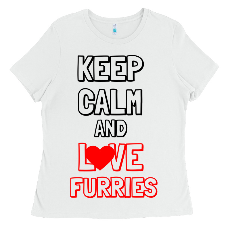 Keep Calm And Love Furries Ladies Tee by Bettercallsaul | Teevron