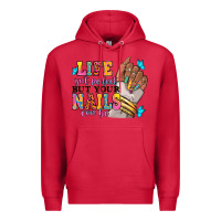 Cardinal Life isn't perfect but your nails can be Premium Hoodie - RanaPortraitStore