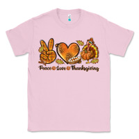 Bubblegum Pink Peace Love Thanksgiving Classic Tee - texasbilliewilder