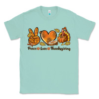Seafoam Peace Love Thanksgiving Classic Tee - texasbilliewilder