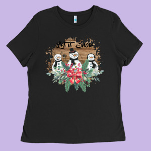 Let It Snow Ladies Tee Designed By Bettercallsaul