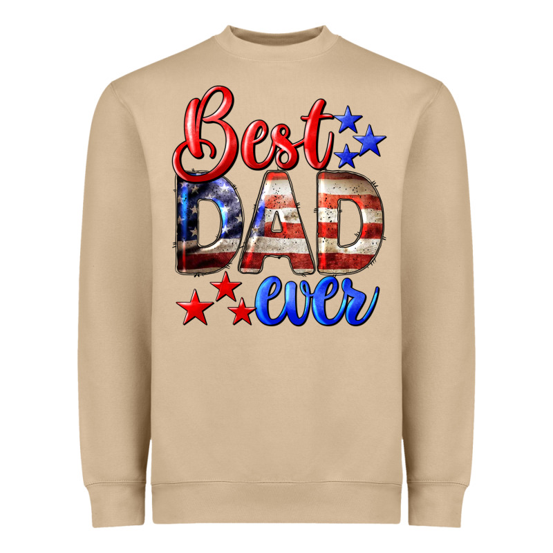Best Dad Ever 4th Of July Heavyweight Sweatshirt by LillyAllenDesigns | Teevron