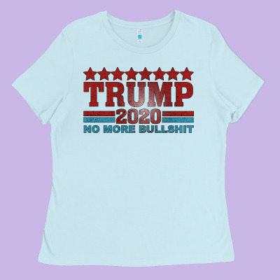 Trump 2020 Ladies Tee Designed By Bettercallsaul