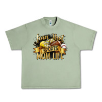 Oil Green livin that sports mom life Urban Heavy Tee - CowGirlArtShop