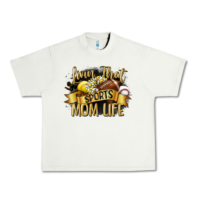 Livin That Sports Mom Life Urban Heavy Tee by CowGirlArtShop | Teevron