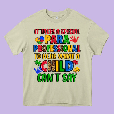 It Takes A Special Paraprofessional To Hear What A Heavy Core Tee Designed By Artiststas