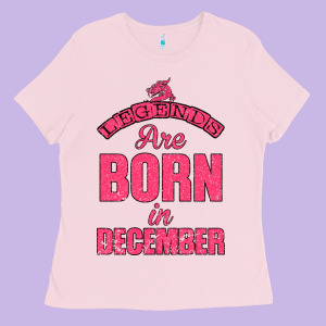 Legends Are Born İn December Ladies Tee Designed By Bettercallsaul