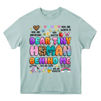 Dear Tiny Human Behind Me Heavy Core Tee | Teevron