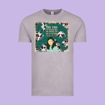 This Year I'm Throwing Away My Bucket List And I'm Vintage Tee Designed By Tumblerdesignbyshophia
