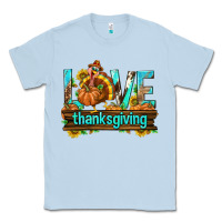 Dusty Blue Love Thanksgiving with Turkey Classic Tee - texasbilliewilder