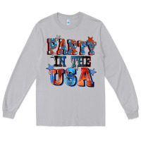 Party In The Usa 4th Of July Long Sleeve Tee | Teevron