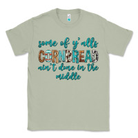 Matcha Some of Y'alls Cornbread Ain't Done In Middle Classic Tee - texasbilliewilder