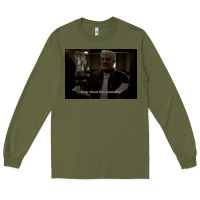 Army Green Phil Leotardo How About This Humidity Long Sleeve Tee - minhPixels