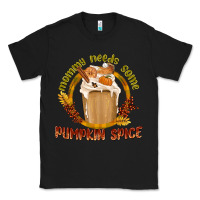 Black Mommy Needs Some Pumpkin Spice Classic Tee - texasbilliewilder