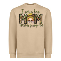 Iam Boy Mom Nothing Scares Me Heavyweight Sweatshirt | Teevron