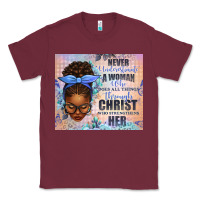 Burgundy Never Underestimate a Woman Who Does Classic Tee - texasbilliewilder