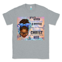 Heather Grey Never Underestimate a Woman Who Does Classic Tee - texasbilliewilder