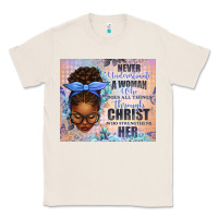 Natural Never Underestimate a Woman Who Does Classic Tee - texasbilliewilder