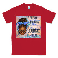 Red Never Underestimate a Woman Who Does Classic Tee - texasbilliewilder