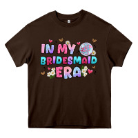 Chocolate Brown in my bridesmaid era Heavy Core Tee - Artiststas