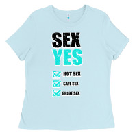 Baby Blue SEX YES HOT SEX SAFE SEX GREAT SEX Ladies Tee - Bettercallsaul