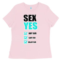 Bubblegum Pink SEX YES HOT SEX SAFE SEX GREAT SEX Ladies Tee - Bettercallsaul