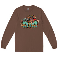 Chestnut Cool mom mother's day Long Sleeve Tee - HowdyJamesFarm