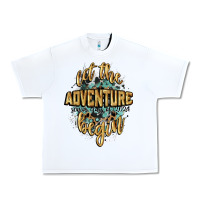White let the adventure begin 2024 Urban Heavy Tee - CowGirlArtShop