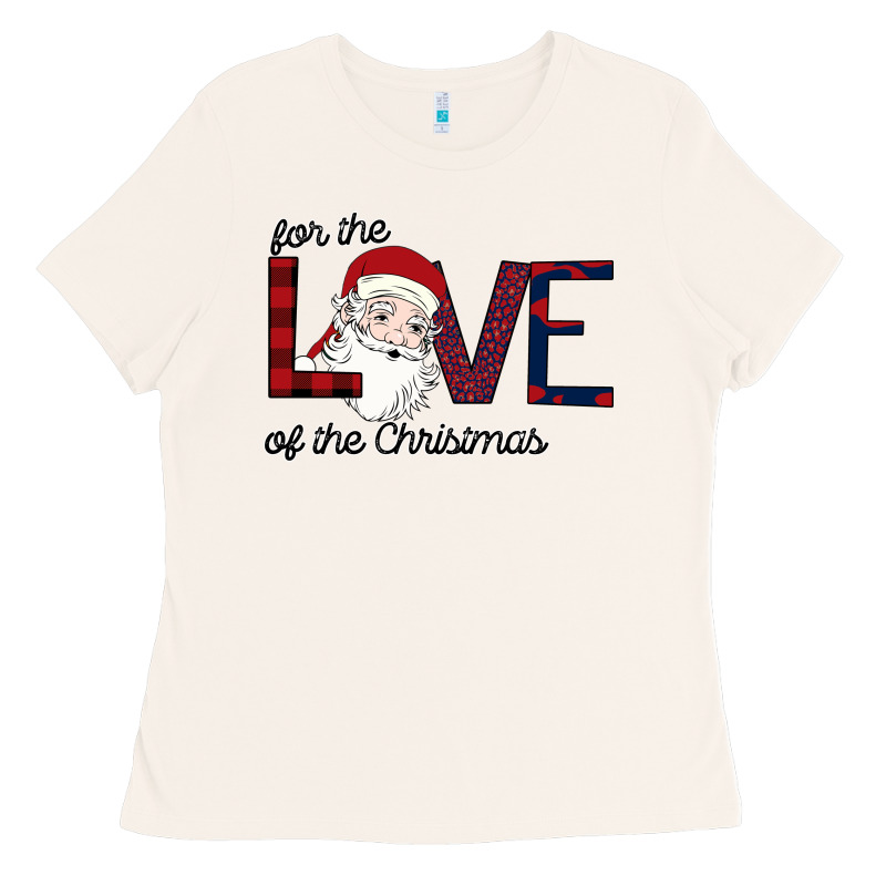 For The Love Of The Christmas Ladies Tee by Bettercallsaul | Teevron