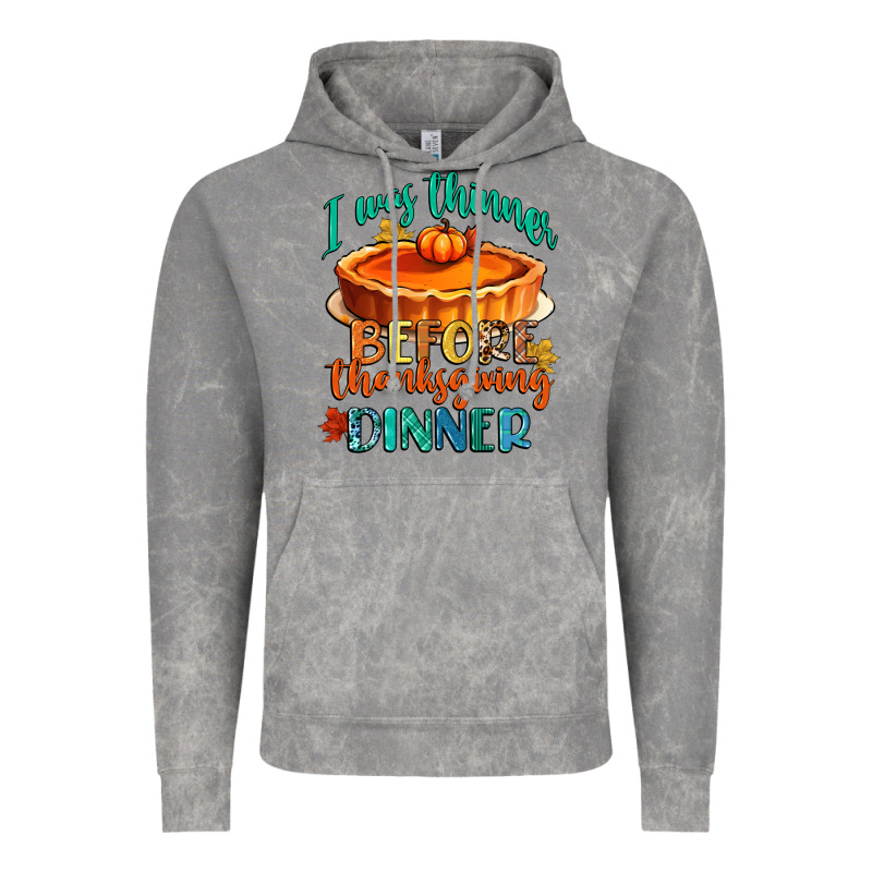 I Was Thinner Before Thanksgiving Dinner Vintage Hoodie by CowGirlArtShop | Teevron
