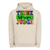 Pigment French Oak think before you judge Urban Hoodie - AdoDesignShop