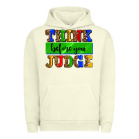 Pigment Pistachio think before you judge Urban Hoodie - AdoDesignShop