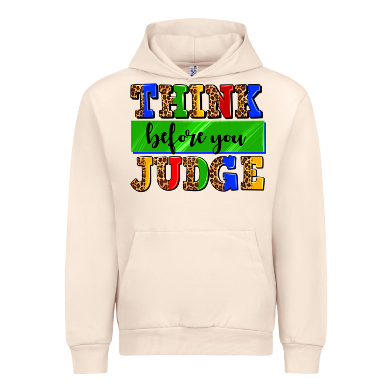 Think Before You Judge Urban Hoodie by AdoDesignShop | Teevron
