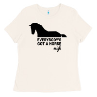 Bone everybody's gotta horse neigh Ladies Tee - Bettercallsaul